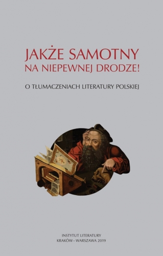 Jakze_samotny_na_niepewnej_drodze__O_tlumaczeniach_literatur